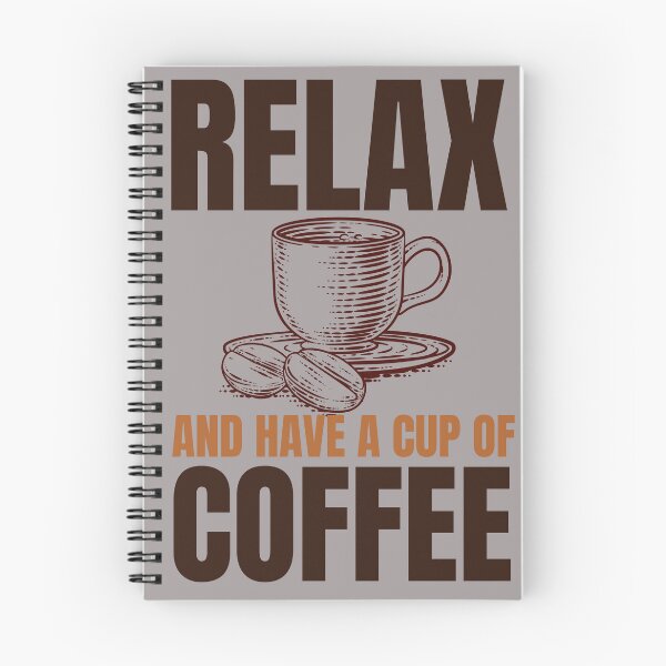 Item preview, Relax And Have A Cup Of Coffee designed and sold by Shalinistudio.