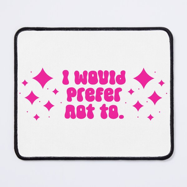 Item preview, I would prefer not to - modern pink text among stars designed and sold by EmeraldeaArt.