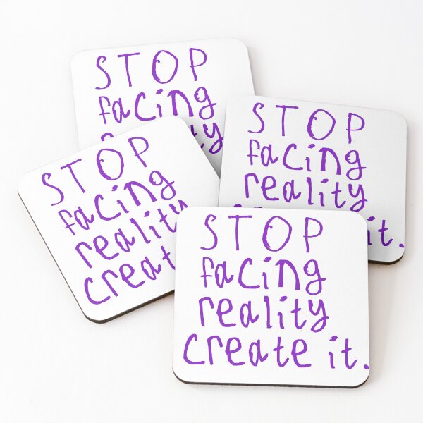 Item preview, Stop Facing Reality Create It designed and sold by kinpirks.