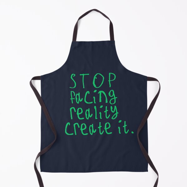 Item preview, Stop Facing Reality Create It designed and sold by kinpirks.