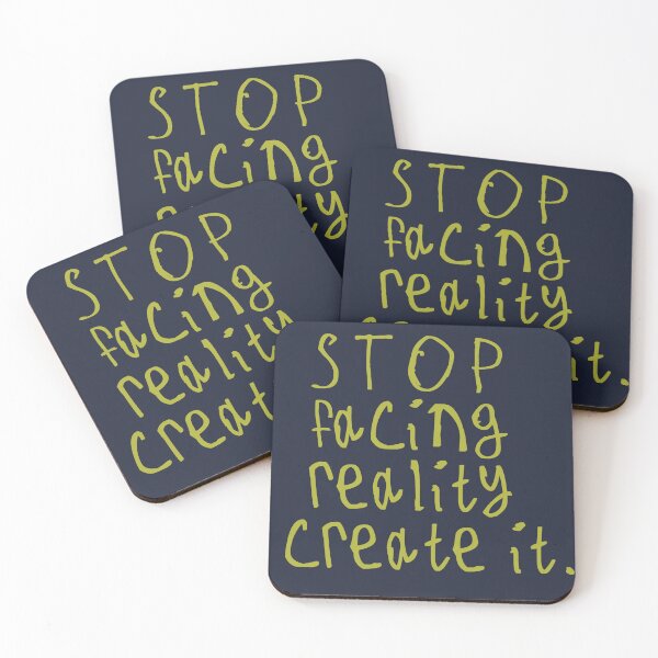 Item preview, Stop Facing Reality Create It designed and sold by kinpirks.