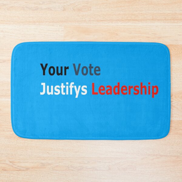 Item preview, Your Vote Justifys Leadership designed and sold by annenambiro.