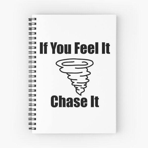Item preview, If You Feel It Chase It!!!! designed and sold by MusicTime12.