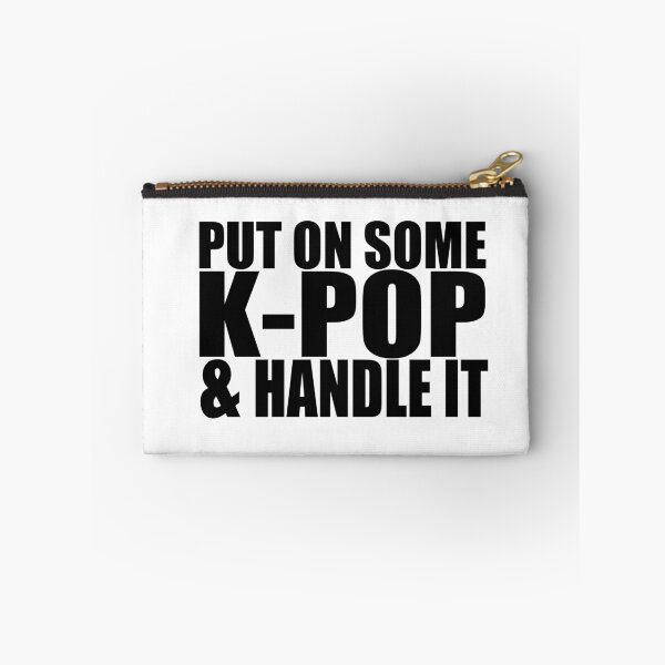 Item preview, PUT ON SOME K-POP designed and sold by DstreetStyle.