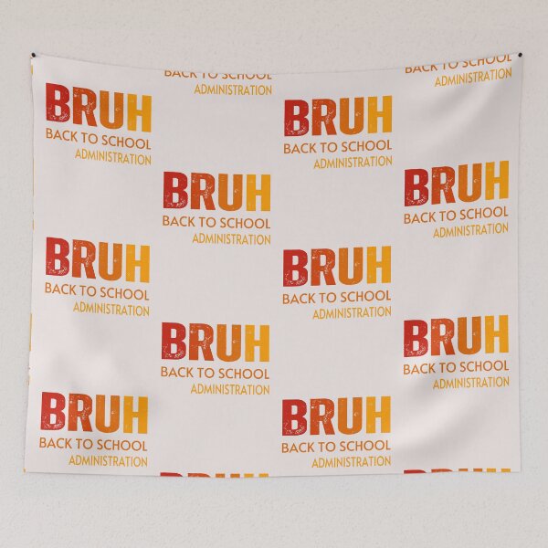 Item preview,  Bruh we back Admistration  ,back to school 2024 designed and sold by erozzz.