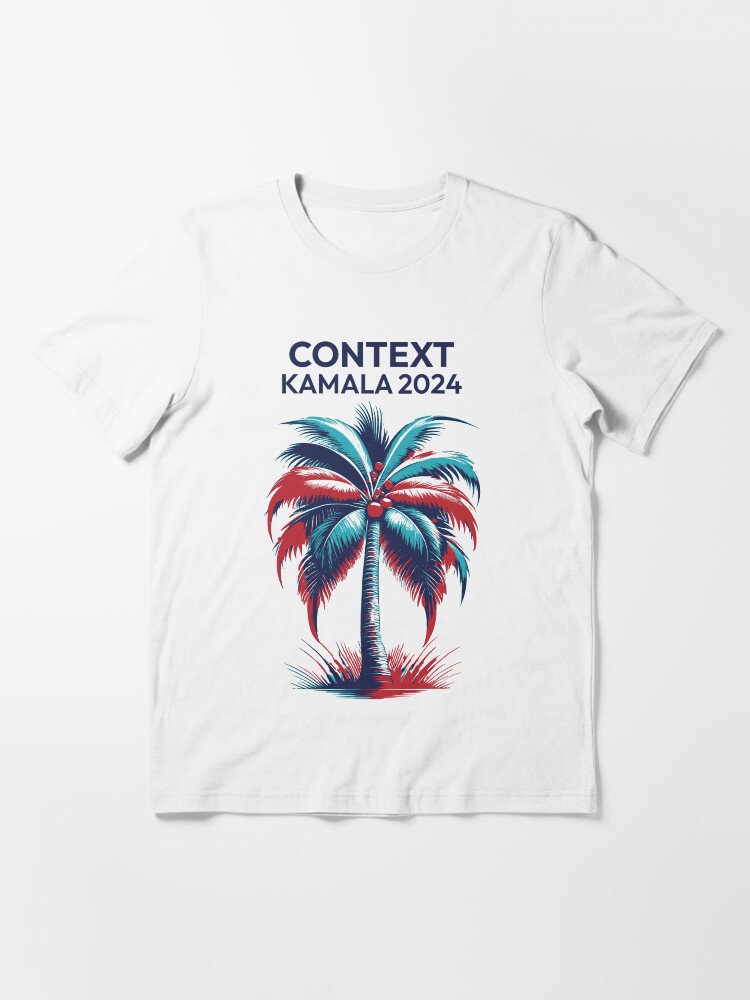 Thumbnail 3 of 7, Essential T-Shirt, Kamala for President 2024 Context Coconut Tree Palm Tree designed and sold by danecd.