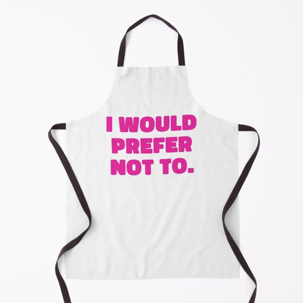 Item preview, I would prefer not to - bold pink sarcasm designed and sold by EmeraldeaArt.