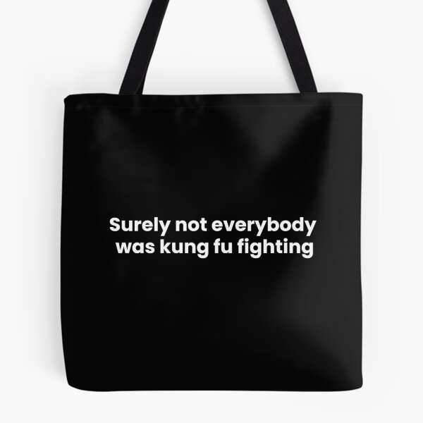 Item preview, Surely not everybody was kung fu fighting designed and sold by art-and-sticker.