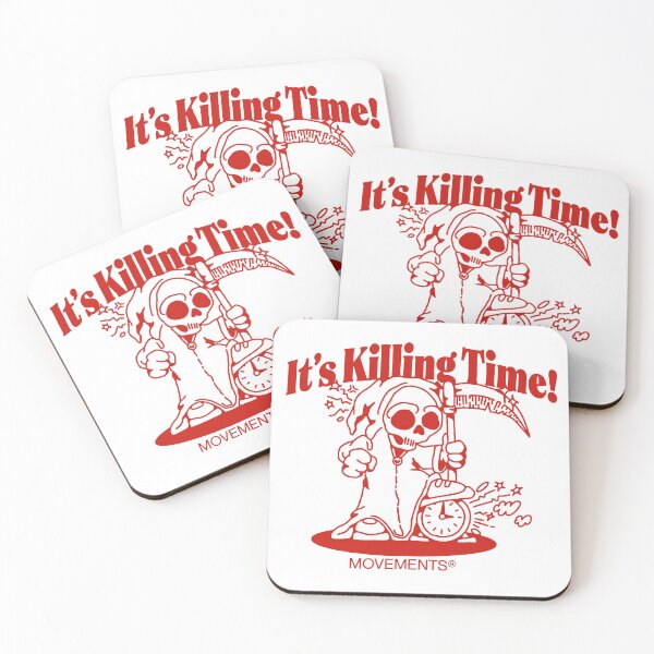 Item preview, Movements It's Killing Time designed and sold by DannyShore.