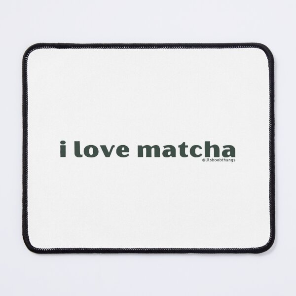 Item preview, I love matcha, v5, green | by @lilsboobthangs designed and sold by lilsboobthangs.