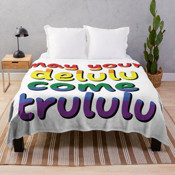 Item preview, may your delulu come trululu- RAINBOW designed and sold by What you are is Beautiful.