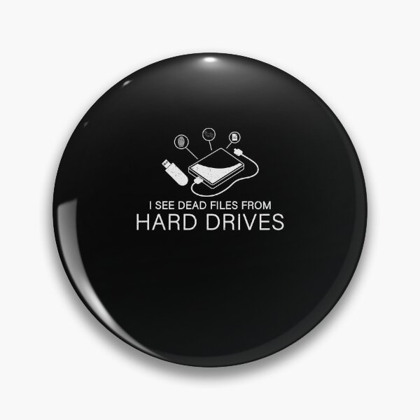 Item preview, I See Dead Files From Hard Drives Digital Forensics Analyst designed and sold by StrongShirts.