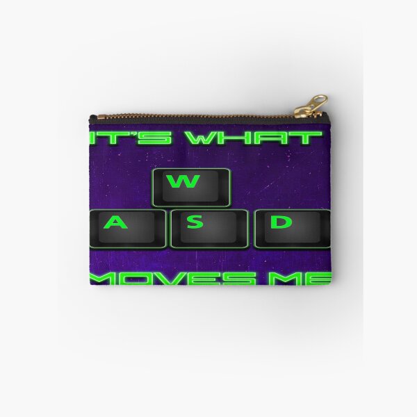 Item preview, WASD It's What Moves Me designed and sold by WiseWitch.