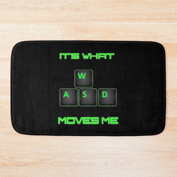 Item preview, WASD It's What Moves Me designed and sold by WiseWitch.