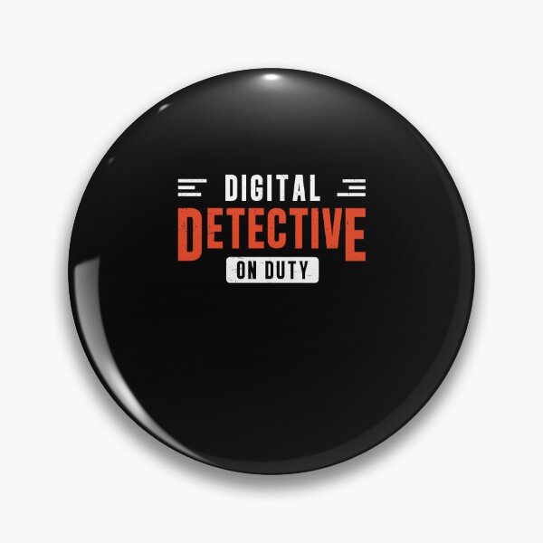 Item preview, Digital Detective On Duty A Comp Forensics Forensic Analysts designed and sold by StrongShirts.