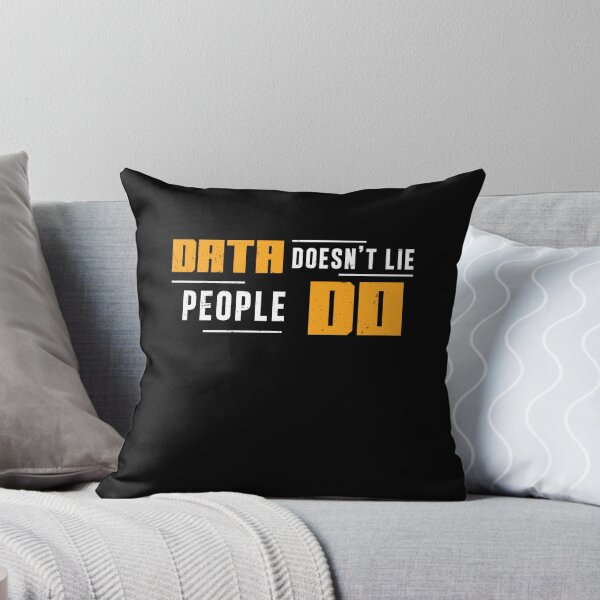 Item preview, Data Doesn't Lie People Do Comp Forensics Forensic Analysts designed and sold by StrongShirts.