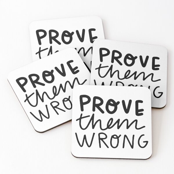 Item preview, Prove Them Wrong designed and sold by MagicCreationsW.