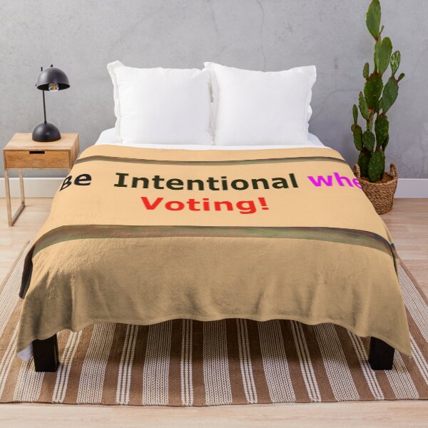Item preview, Be Intentional When Voting designed and sold by annenambiro.