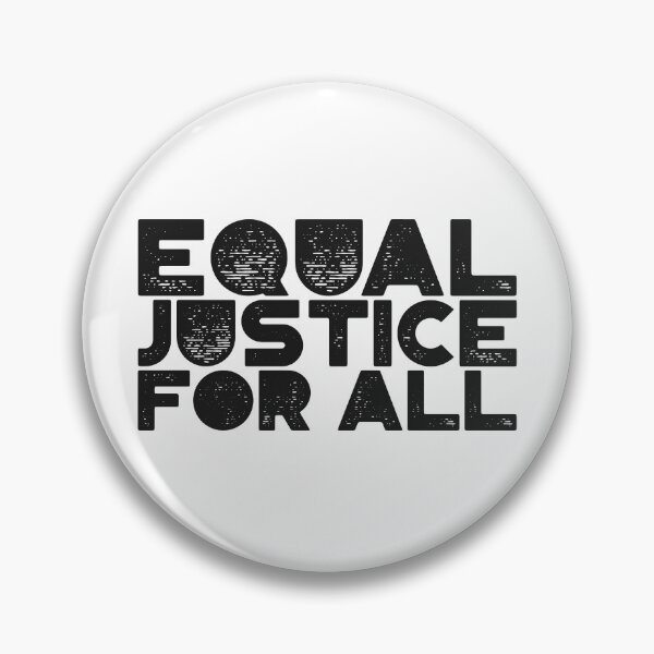 Item preview, Equal Justice For ALL designed and sold by PB-Sandwich.