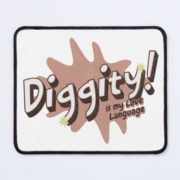 Item preview, Diggity Love Language designed and sold by raymondjmcd.