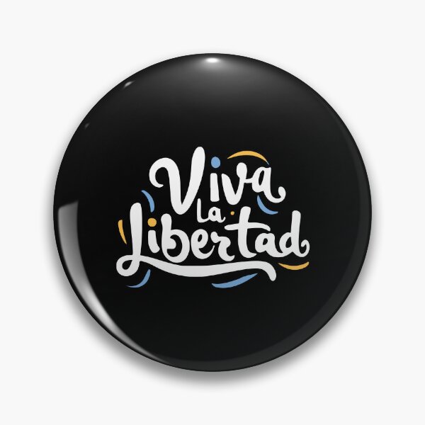 Item preview, Viva La Libertad Javier Milei designed and sold by flippinsg.