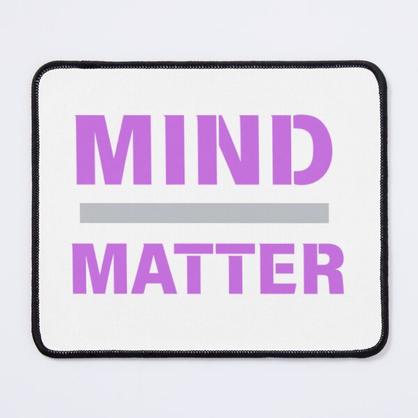 Item preview, Mind over Matter designed and sold by The Paintbrush.