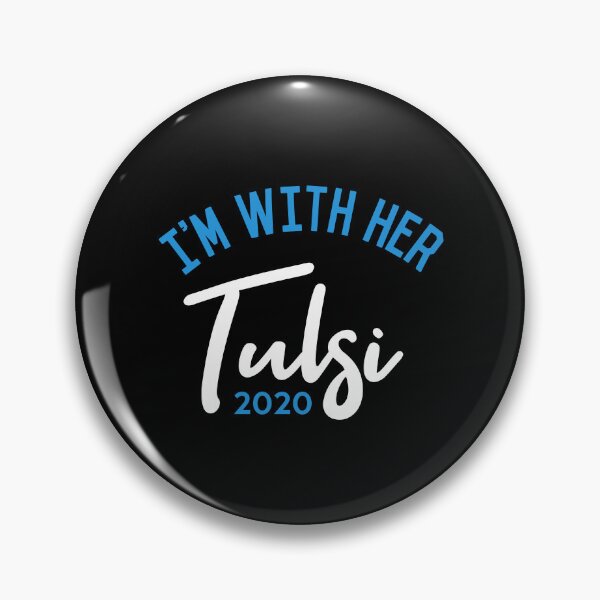 Item preview, I'm With Her Tulsi Gabbard 2020 designed and sold by flippinsg.