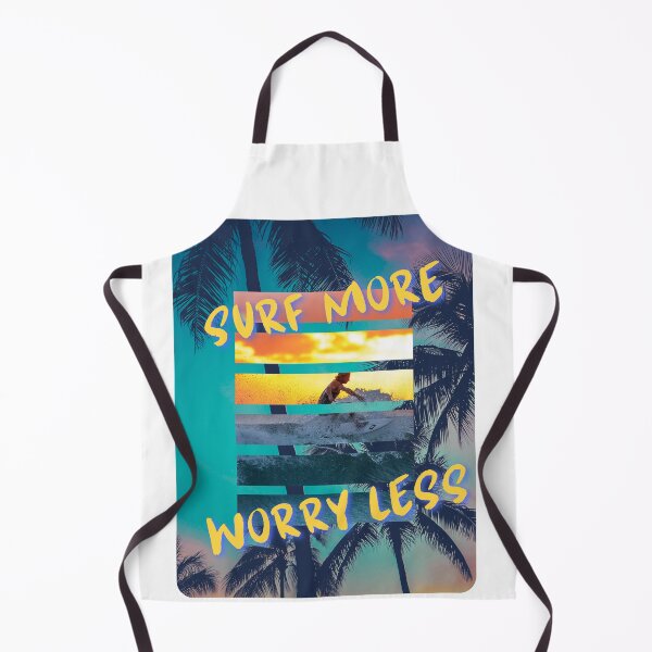 Item preview, Surf more worry less designed and sold by Willshire.