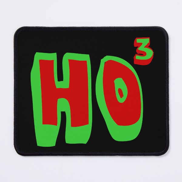Item preview, Ho Ho Ho Ho3 designed and sold by flippinsg.
