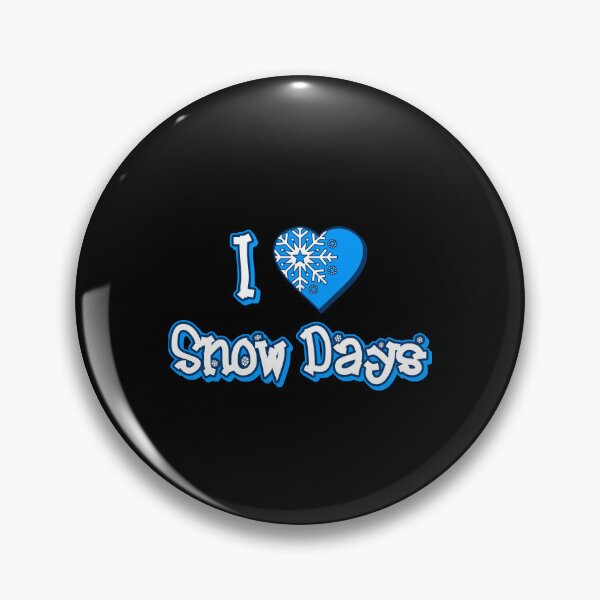 Item preview, I Love Snow Days designed and sold by flippinsg.