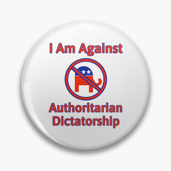 Item preview, I’m against authoritarian dictatorship  designed and sold by Rachel the Artist .