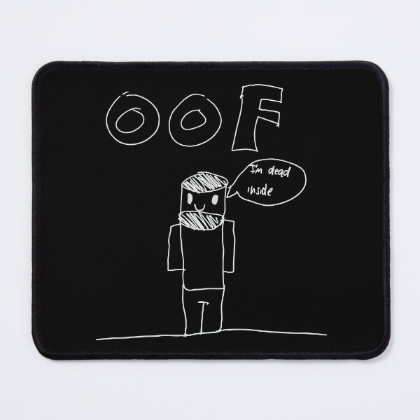 Item preview, Oof I'm Dead Inside Meme designed and sold by flippinsg.