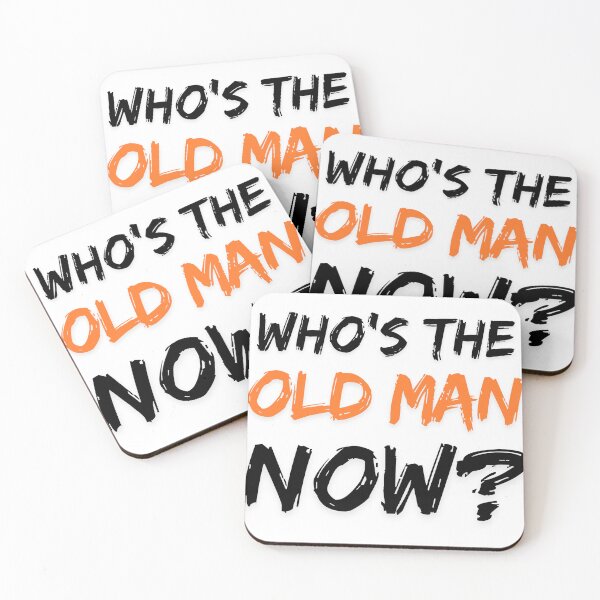 Item preview, Who's The Old Man Now? designed and sold by Fantasy Masterpiece.