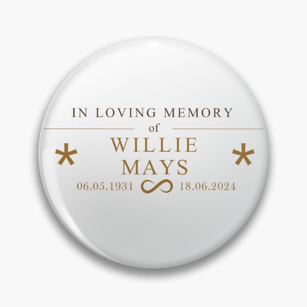 Item preview, In loving memory of Willie Mays Text Design designed and sold by eeternalrestt.