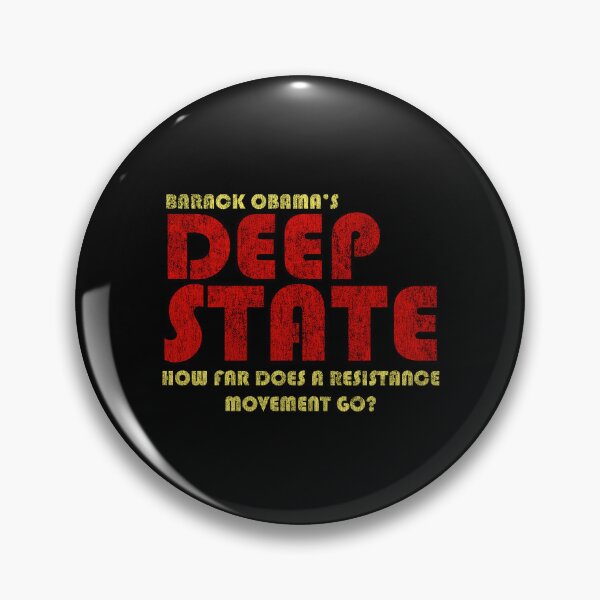 Item preview, Obama's Deep State designed and sold by flippinsg.