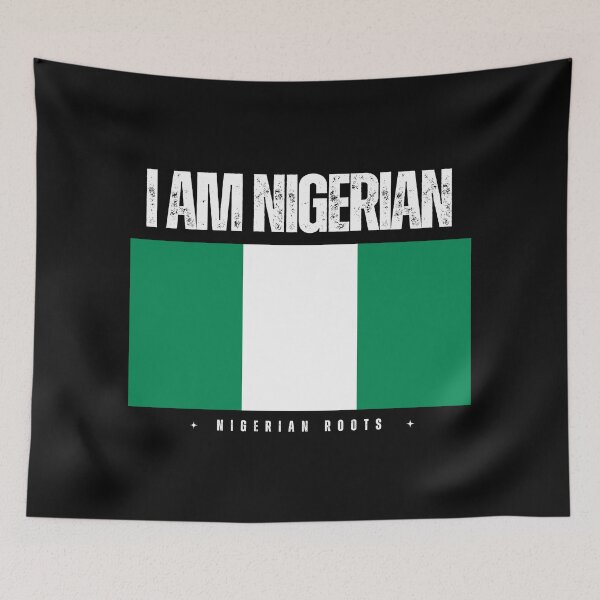 Item preview, I Am Nigerian Flag for Patriotic Nigerian Heritage Flag designed and sold by KBMeyer.