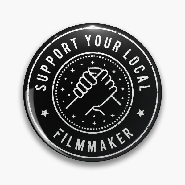 Item preview, Support Your Local Filmmaker designed and sold by MaryAller.