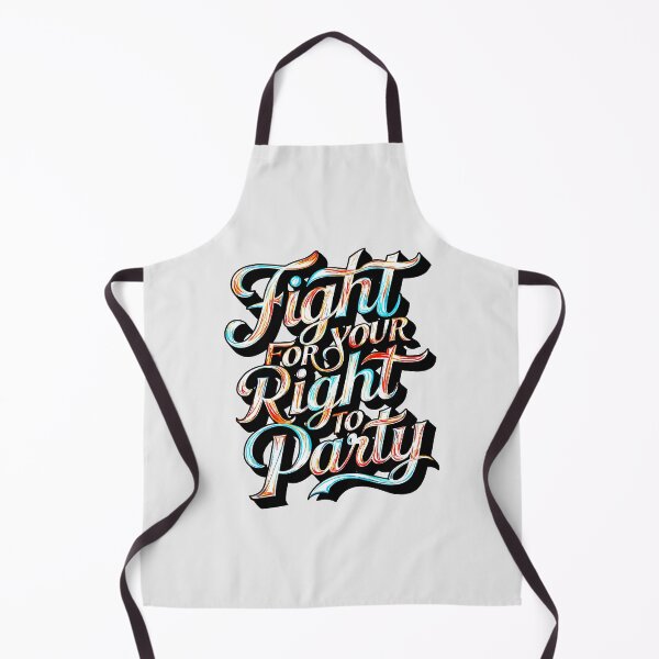Item preview, Ravers and Clubbers clothing - "Fight for Your Right to Party" designed and sold by paulo silveira.