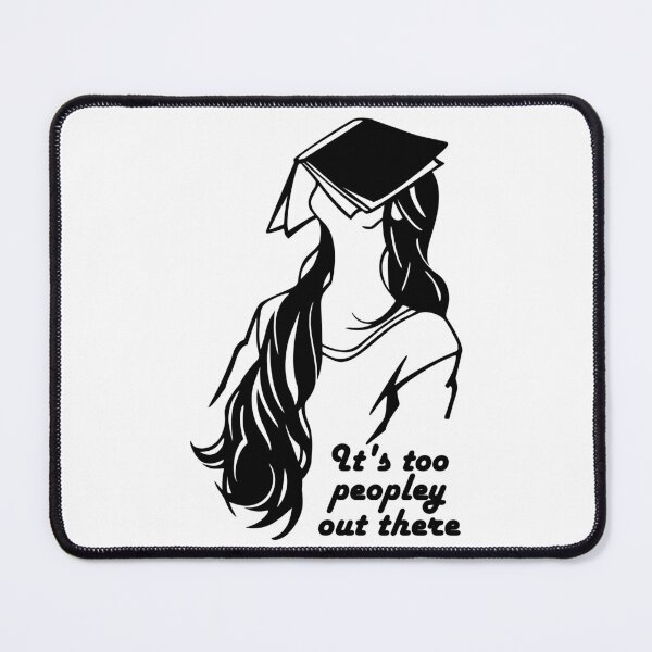 Item preview, its too peopley out there - with a long hair girl with a book on her face illustration - humorous bookish designed and sold by EmeraldeaArt.