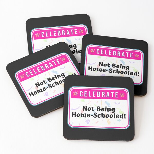 Item preview, CELEBRATE:  Not Being Home-Schooled! - funny warning signs designed and sold by DesignsFromTW-S.