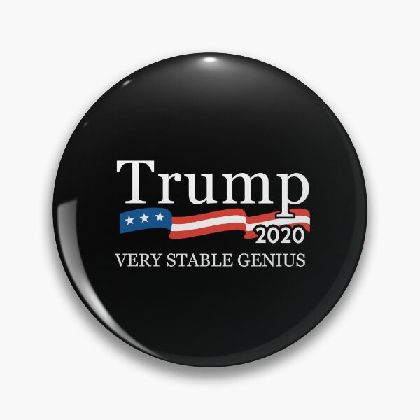 Item preview, Trump 2020 Very Stable Genius designed and sold by flippinsg.