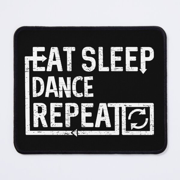 Item preview, Eat Sleep Dance designed and sold by flippinsg.