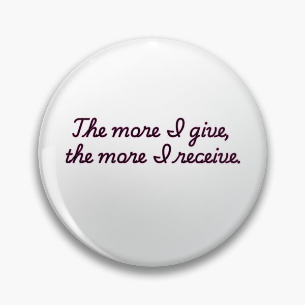 Item preview, Abundance: The more I give, the more I receive  designed and sold by FitEnvy.