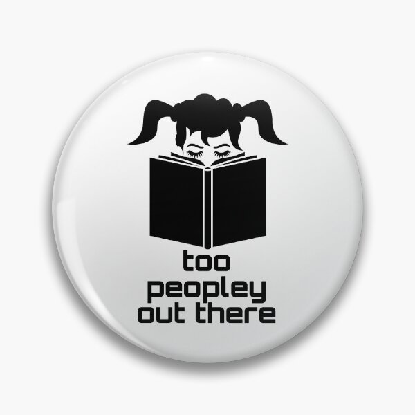 Item preview, funny bookworm: its too peopley out there with a two ponytail girl art designed and sold by EmeraldeaArt.