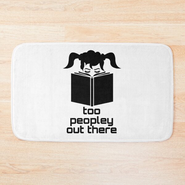 Item preview, funny bookworm: its too peopley out there with a two ponytail girl art designed and sold by EmeraldeaArt.