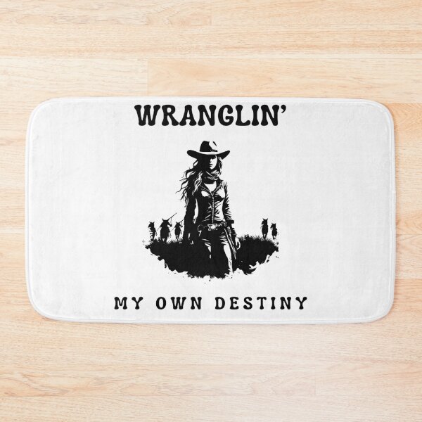 Item preview, Wranglin' My Own Destiny designed and sold by FitEnvy.