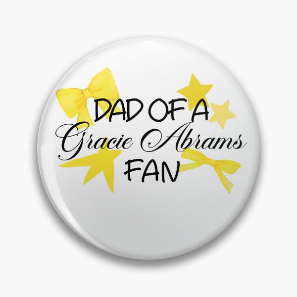 Artikelvorschau, Vater eines Gracie Abrams-Fans entworfen und verkauft von DjBubbleDesigns.