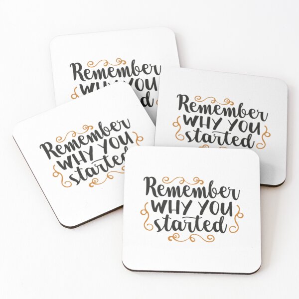 Item preview, Remember Why You Started - Motivation and Perseverance designed and sold by Mundo Tees.