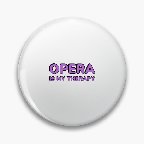 Item preview, Opera Is My Therapy designed and sold by Inspirationmotivation.