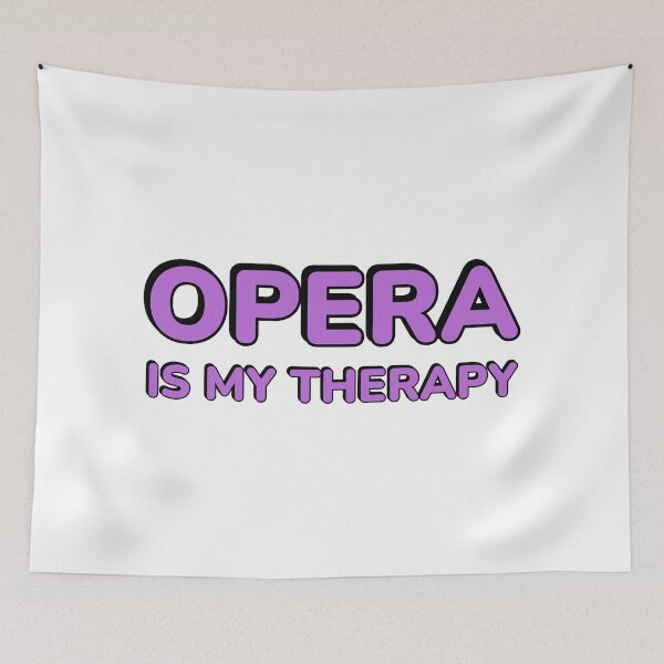 Item preview, Opera Is My Therapy designed and sold by Inspirationmotivation.